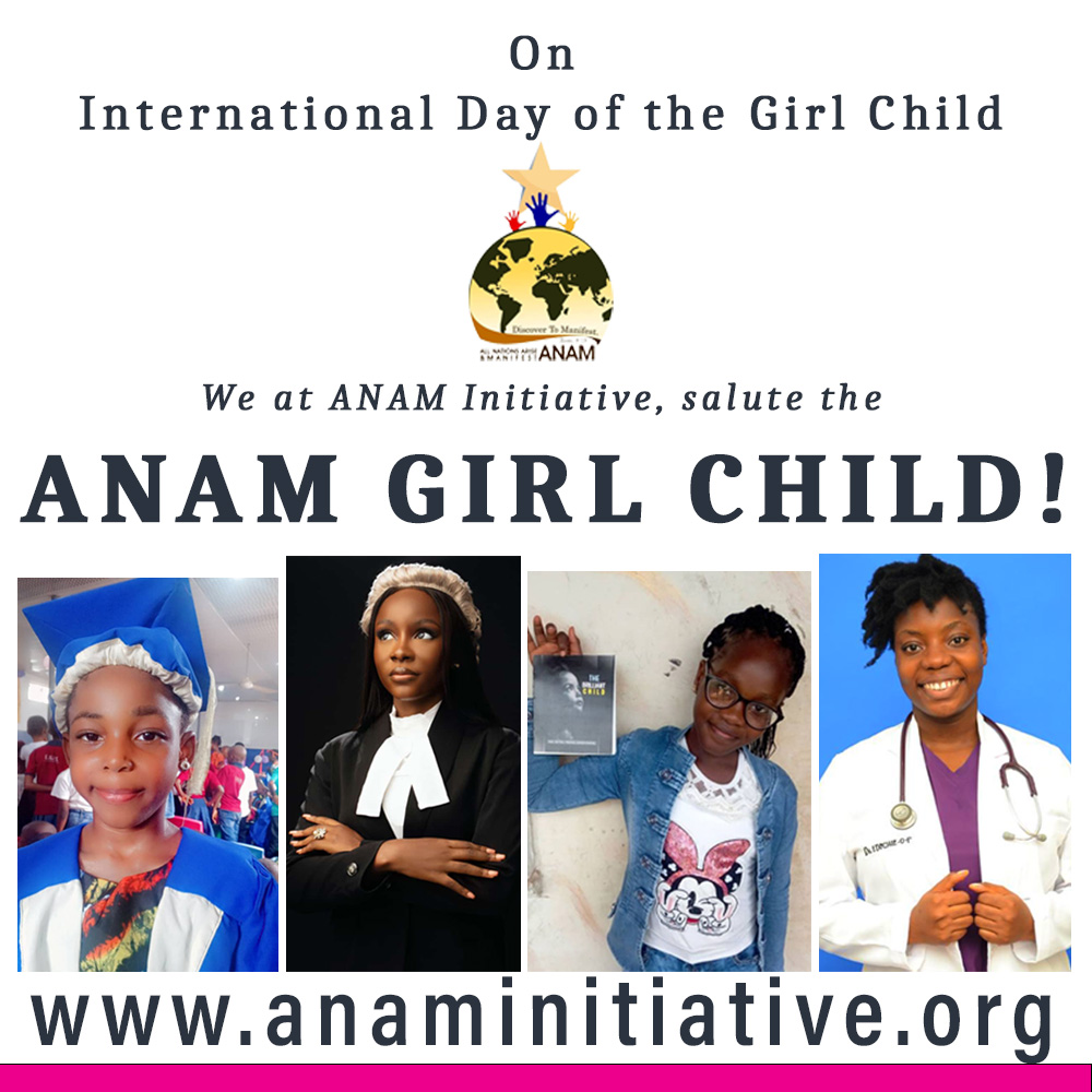 Salute to The ANAM Girl Child on International Day of the #GirlChild